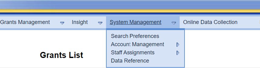 The GrantSolutions GMM menu bar. The System Management menu drop-down list.